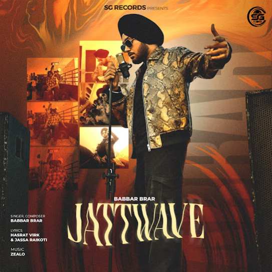 Jattwave by Babbar Brar - MP3 Song Pagalworld.love