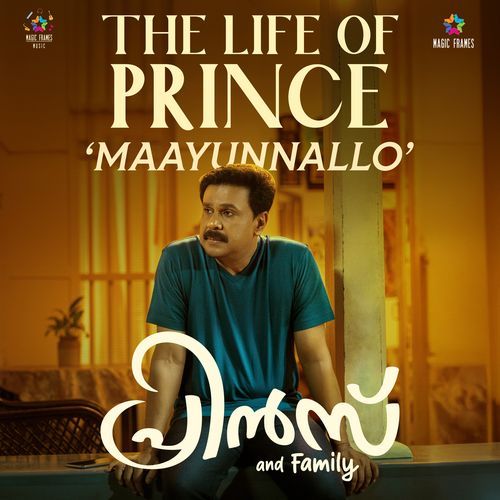 The Life Of Prince Maayunnallo From Prince And Family by Jakes Bejoy - MP3 Song Pagalworld.love