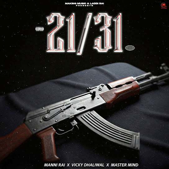 21 31 by Manni Rai - MP3 Song Pagalworld.love