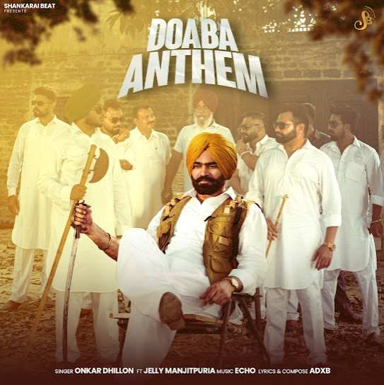 Doaba Anthem by Onkar Dhillon - MP3 Song Pagalworld.love
