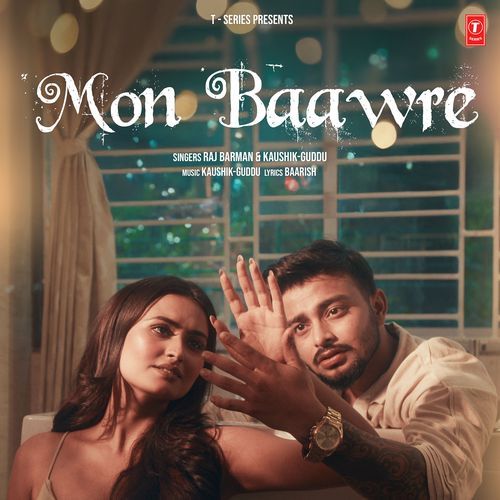 Mon Baawre by Raj Barman - MP3 Song Pagalworld.love