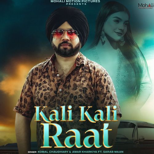 Kali Kali Raat by Komal Chaudhary - MP3 Song Pagalworld.love