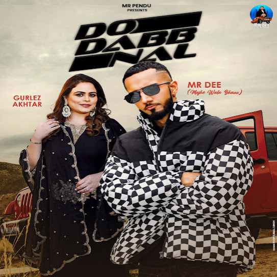 Do Dabb Nal by Mr. Dee - MP3 Song Pagalworld.love