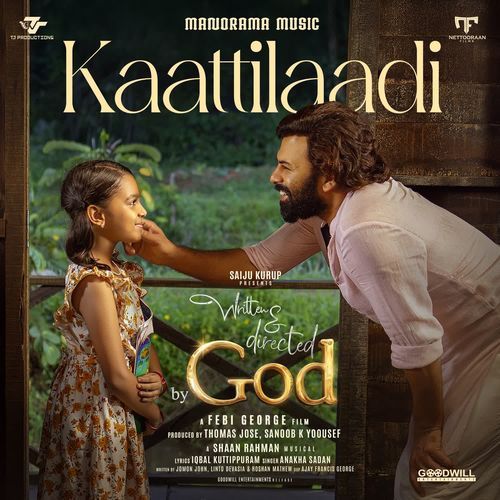 Kaattilaadi From Written and Directed By God by Anakha Sadan - MP3 Song Pagalworld.love