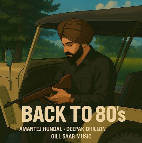 Back To 80s by Amantej Hundal - MP3 Song Pagalworld.love
