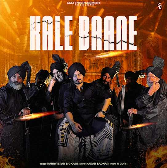 Kale Baane by Karry Brar - MP3 Song Pagalworld.love