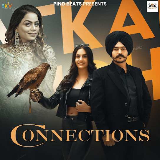 Connections by Satkar Sandhu - MP3 Song Pagalworld.love