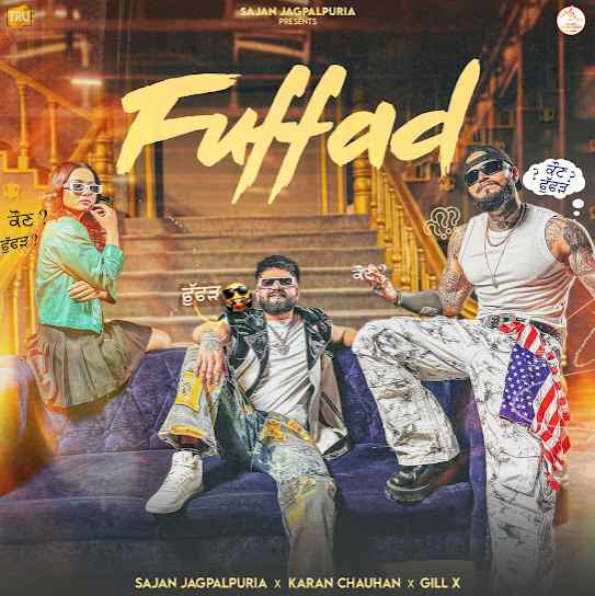 Fuffad by Sajan Jagpalpuria - MP3 Song Pagalworld.love