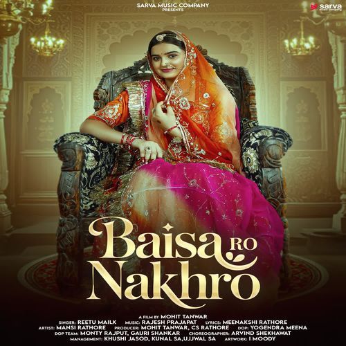 Baisa Ro Nakhro by Reetu Malik - MP3 Song Pagalworld.love