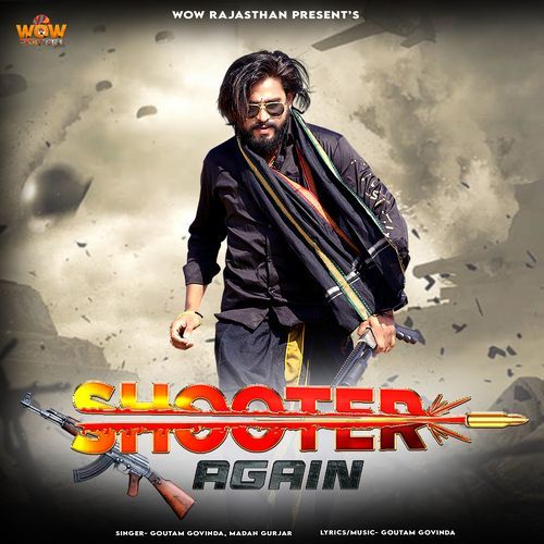 Shooter Again by Goutam Govinda - MP3 Song Pagalworld.love
