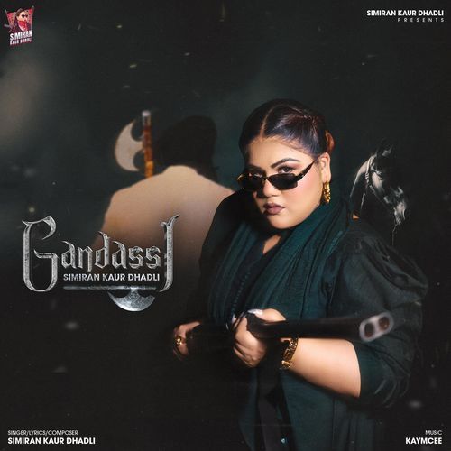 Gandassi by Simiran Kaur Dhadli - MP3 Song Pagalworld.love
