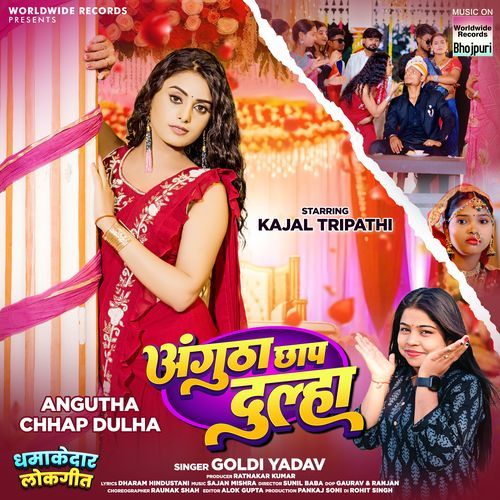 Angutha Chhap Dulha by Goldi yadav - MP3 Song Pagalworld.love