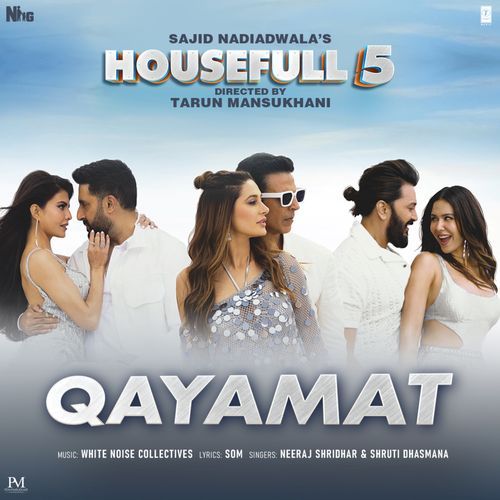 Qayamat From Housefull 5 by White Noise Collectives - MP3 Song Pagalworld.love