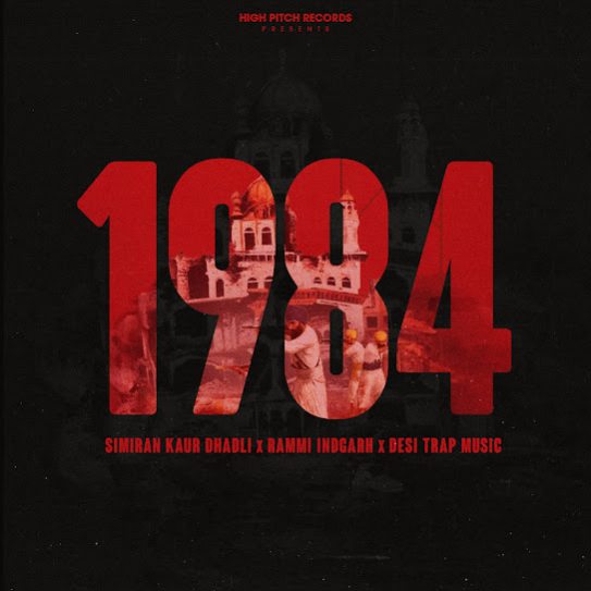 1984 by Simiran Kaur Dhadli - MP3 Song Pagalworld.love