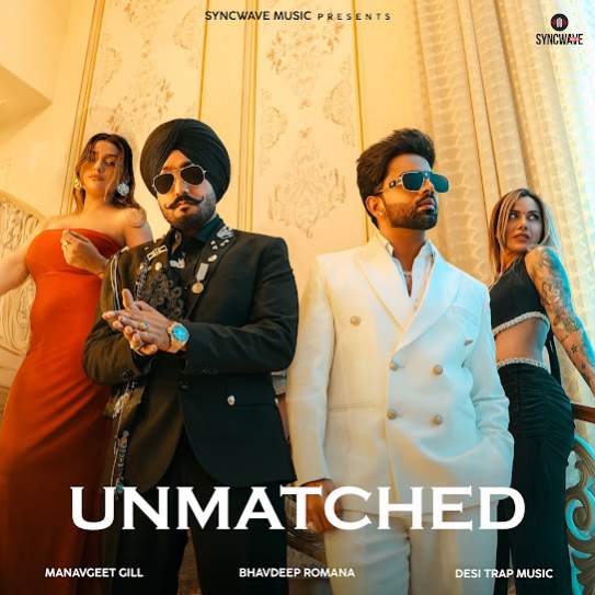 Unmatched by Manavgeet Gill - MP3 Song Pagalworld.love