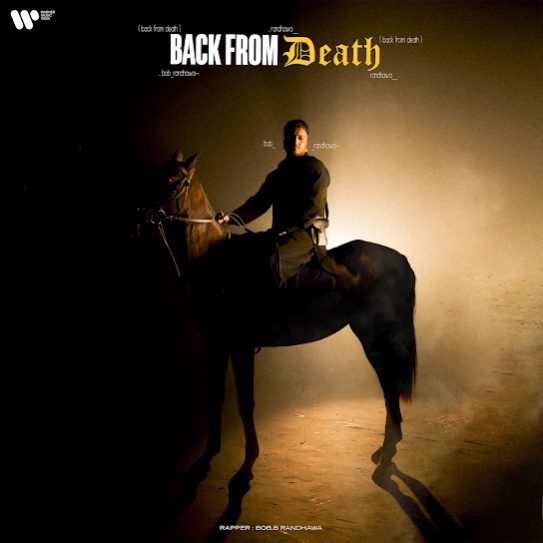 Back From Death by Bob B Randhawa - MP3 Song Pagalworld.love