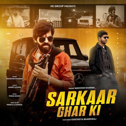 Sarkaar Ghar Ki by Masoom Sharma - MP3 Song Pagalworld.love