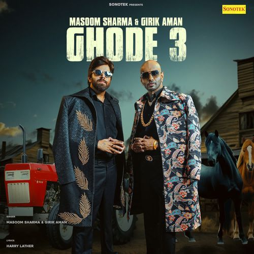 Ghode 3 by Masoom Sharma - MP3 Song Pagalworld.love