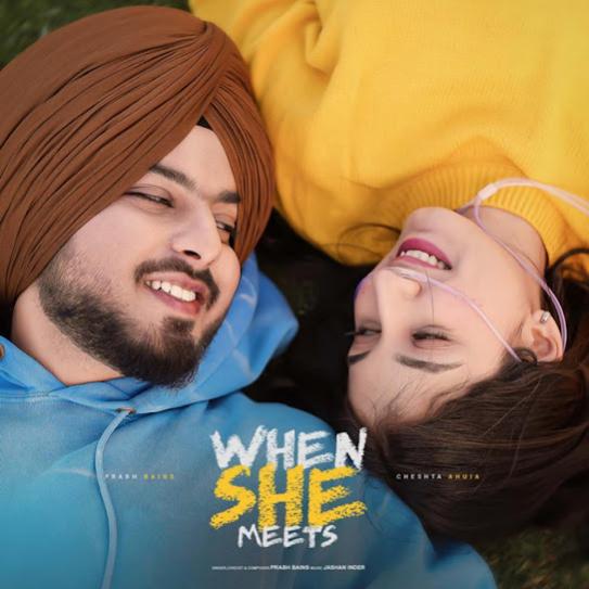 When She Meets by Prabh Bains - MP3 Song Pagalworld.love
