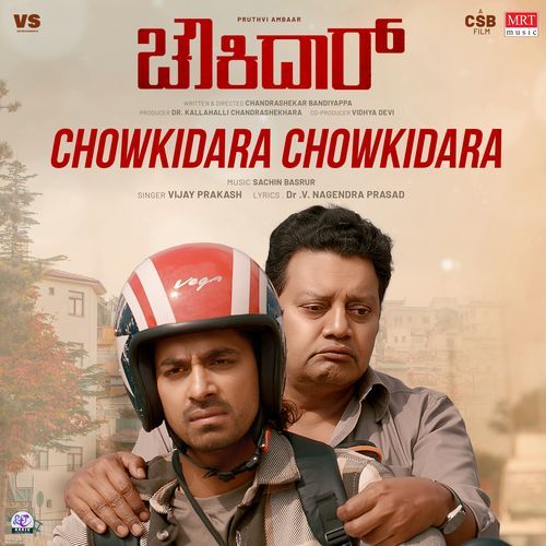 Chowkidara Chowkidara From Chowkidar by Vijay Prakash - MP3 Song Pagalworld.love