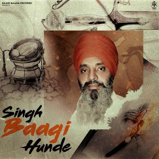 Singh Baagi Hunde by Gurdev Singh Tohfa - MP3 Song Pagalworld.love