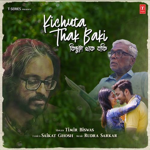 Kichuta Thak Baki by Timir Biswas - MP3 Song Pagalworld.love