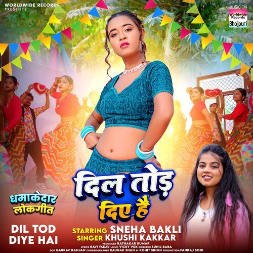 Dil Tod Diye Hai by Khushi Kakkar - MP3 Song Pagalworld.love