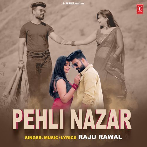 Pehli Nazar by Raju Rawal - MP3 Song Pagalworld.love
