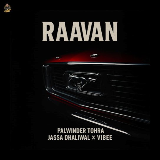 Raavan by Palwinder Tohra - MP3 Song Pagalworld.love