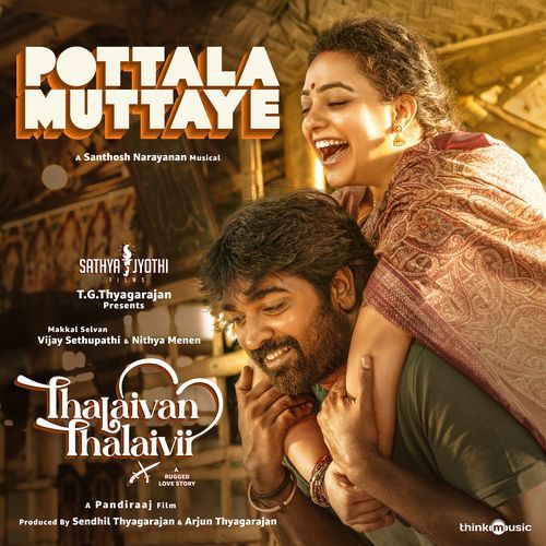Pottala Muttaye From Thalaivan Thalaivii by Vivek - MP3 Song Pagalworld.love