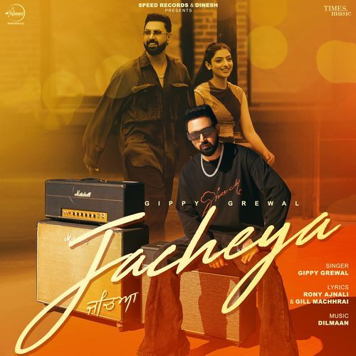 Jacheya by Gippy Grewal - MP3 Song Pagalworld.love