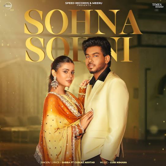 Sohna Sohni by SABBA - MP3 Song Pagalworld.love