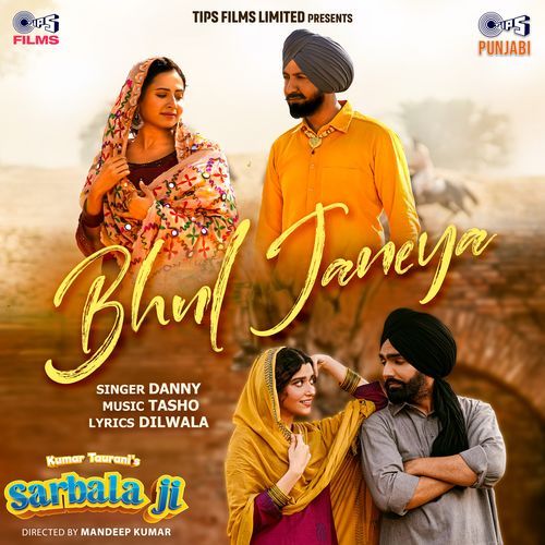Bhul Janeya From Sarbala Ji by Danny - MP3 Song Pagalworld.love