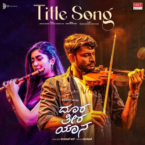Doora Theera Yaana Title Song From Doora Theera Yaana by Ronada Bakkesh - MP3 Song Pagalworld.love
