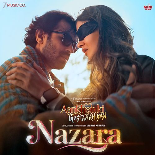 Nazara From Aankhon Ki Gustaakhiyan by Vishal Mishra - MP3 Song Pagalworld.love