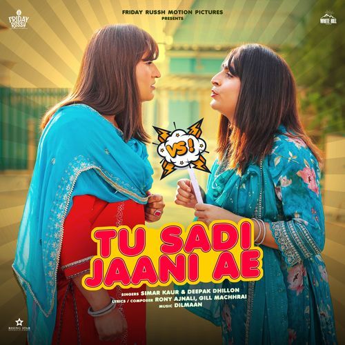 Tu Sadi Jani Ae by Simar Kaur - MP3 Song Pagalworld.love