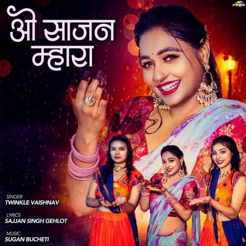 O Saajan Mhara by Twinkal Vaishnav - MP3 Song Pagalworld.love