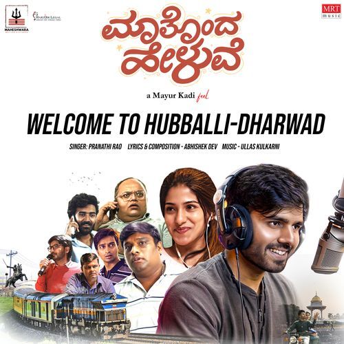 Welcome To Hubballi Dharwad From Maatonda Heluve by Pranathi Rao - MP3 Song Pagalworld.love