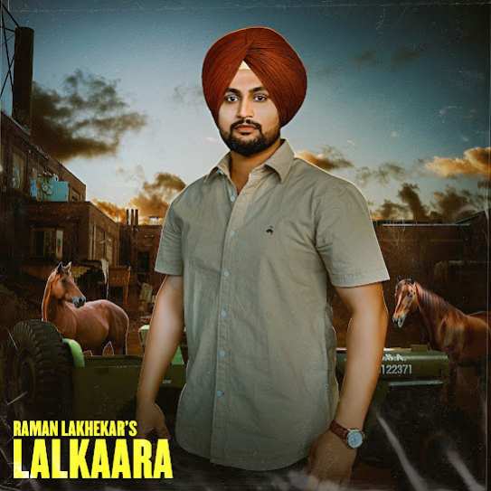 Lalkaara by Raman Lakhesar - MP3 Song Pagalworld.love