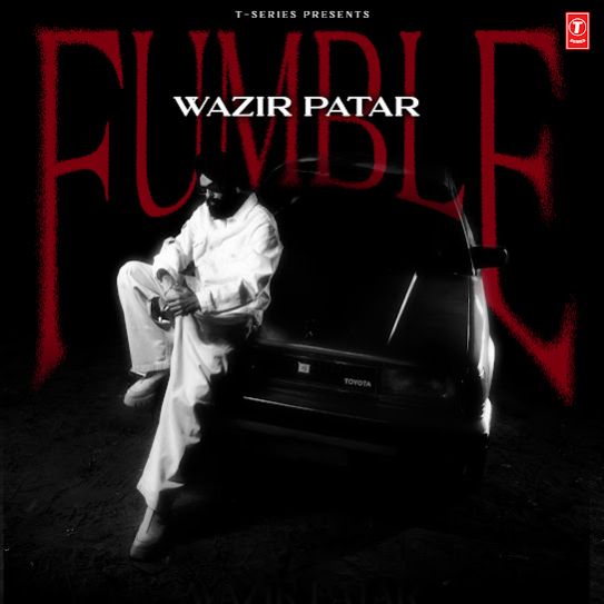 Fumble by Wazir Patar - MP3 Song Pagalworld.love