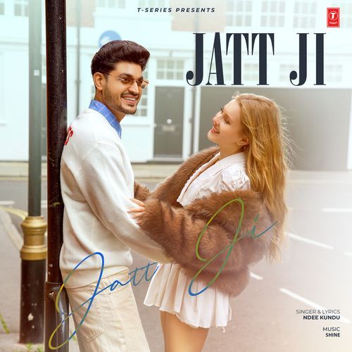 Jatt Ji by Ndee Kundu - MP3 Song Pagalworld.love