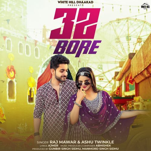 32 Bore by Raj Mawar - MP3 Song Pagalworld.love