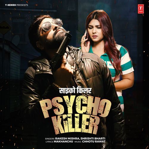Psycho Killer by Rakesh Mishra - MP3 Song Pagalworld.love