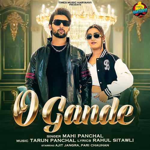 O Gande by Mahi Panchal - MP3 Song Pagalworld.love