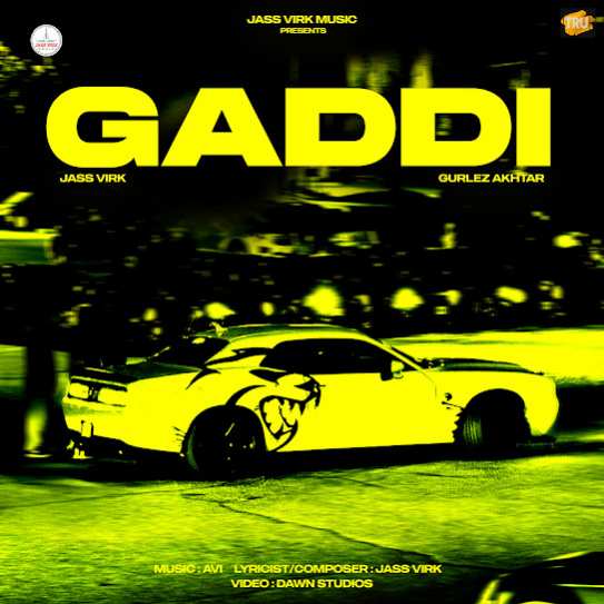 Gaddi by Jass Virk - MP3 Song Pagalworld.love