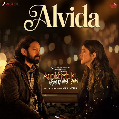 Alvida From Aankhon Ki Gustaakhiyan by Vishal Mishra - MP3 Song Pagalworld.love