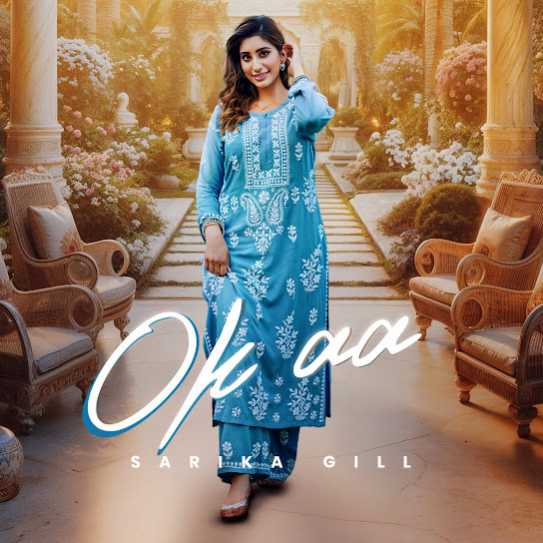 Ok aa by Sarika Gill - MP3 Song Pagalworld.love