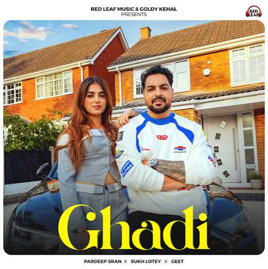 Ghadi by Pardeep Sran - MP3 Song Pagalworld.love