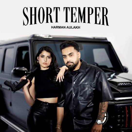 Short Temper by Harman Aulakh - MP3 Song Pagalworld.love