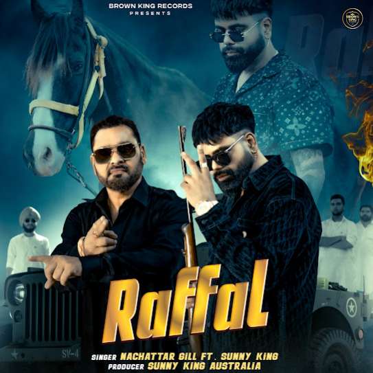 RAFFAL by Nachattar Gill - MP3 Song Pagalworld.love